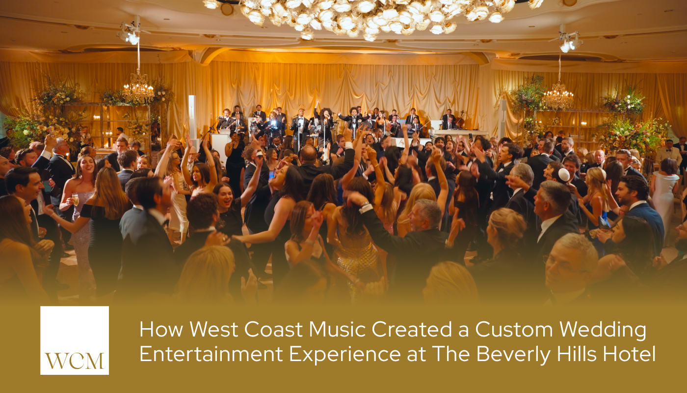 How West Coast Music Created a Custom Wedding Entertainment Experience at The Beverly Hills Hotel